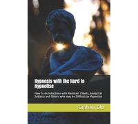 Graham Old Hypnosis with the Hard to Hypnotise (Tascabile)