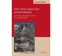 Graham P. Weedon Time-Series Analysis and Cyclostratigraphy (Tascabile)