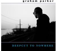 Graham Parker Deepcut to Nowhere (Vinyl LP)
