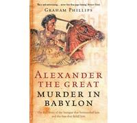 Graham Phillips Alexander The Great (Tascabile)
