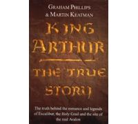 Graham Phillips Martin Keatman King Arthur (Tascabile)