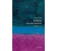 Graham Priest Logic (Tascabile) Very Short Introductions