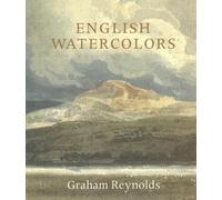Graham Reynolds English Watercolors (Copertina rigida)
