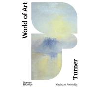 Graham Reynolds Turner (Tascabile) World of Art