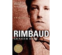 Graham Robb Rimbaud (Tascabile)