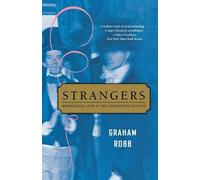 Graham Robb Strangers (Tascabile)