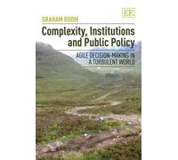 Graham Room Complexity, Institutions and Public Policy (Copertina rigida)