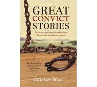 Graham Seal Great Convict Stories (Tascabile)