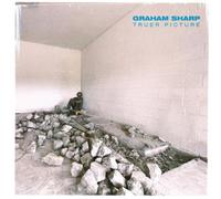 Graham Sharp Truer Picture (CD) Album Digipak