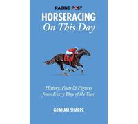 Graham Sharpe The Racing Post Horseracing On this Day (Tascabile) On This Day
