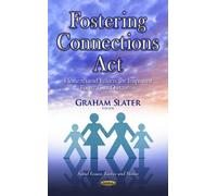 Graham Slater Fostering Connections Act (Copertina rigida)