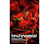 Graham St. John Technomad (Tascabile) Studies in Popular Music