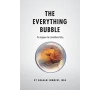 The Everything Bubble: The Endgame For Central Bank Policy