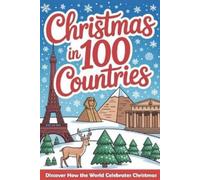 Graham Talbot Christmas in 100 Countries (Tascabile)