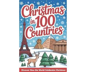 Graham Talbot Christmas in 100 Countries (Tascabile)