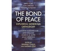 Graham Tomlin The Bond of Peace (Tascabile)
