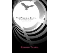 Graham Tomlin The Prodigal Spirit (Tascabile)