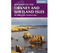 Graham Uney Walking on the Orkney and Shetland Isles (Tascabile)