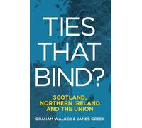 Graham Walker James Greer Ties That Bind? (Tascabile)