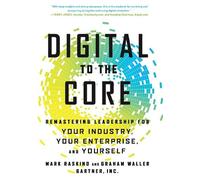 Graham Waller Mark Raskino Digital to the Core (Copertina rigida)