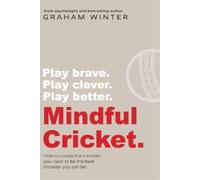 Graham Winter Mindful Cricket (Tascabile)