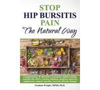 Graham Wright Mphil Stop Hip Bursitis Pain (Tascabile)