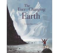 Grahame Baker-Smith The Ever-Changing Earth (Copertina rigida) Elements