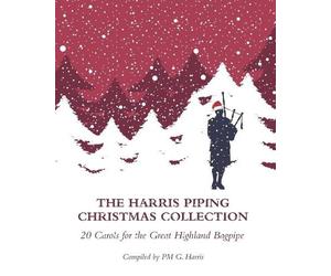 Grahame Harris The Harris Piping Christmas Collection (Tascabile)