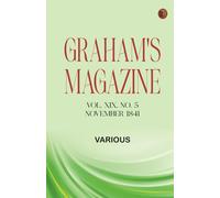 Graham's Magazine, Vol. XIX, No. 5, November 1841