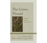 Graig Uhlin The Green Thread (Tascabile) Ecocritical Theory and Practice