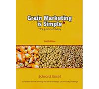 Grain Marketing Is Simple: It's Just Not Easy