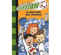 Graine De Champion, Tome 3 : La Plus Belle Des Victoires, Lionel Wengler ,?Giu