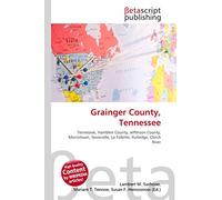 Grainger County, Tennessee: Tennessee, Hamblen County, Jefferson County, Morristown, Sevierville, La Follette, Rutledge, Clinch River
