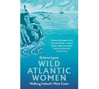 Gráinne Lyons Wild Atlantic Women (Tascabile)