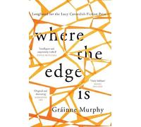 Gráinne Murphy Where the Edge Is (Tascabile)
