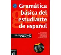 Gramatica basica del estudiante de espanol (Spanish Edition) by Rosario Alonso Raya, Alejandro Castaneda Castro, Pablo Marti (2009) Paperback