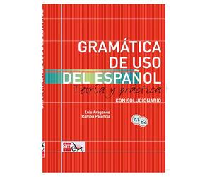 Gramática de uso del español [Lingua spagnola]