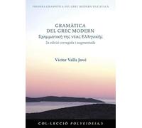 Gramàtica del grec modern: 2a edició corregida i augmentada: 3