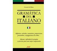 Gramática del italiano: Gramática italiana clara y práctica para todos los niveles