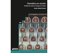 Gramática en acción: Hablando sobre la lengua en clase: 369