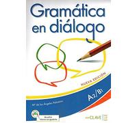 Gramatica en Dialogo. A2/B1 con CD audio. Nueva edicion: Libro + audio descargable - Intermed