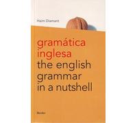 Gramática inglesa: The English Grammar in a Nutshell