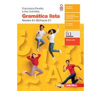 Gramática lista. Niveles A1-B2/hacia C1. Per le Scuole superiori. Con e-bo...