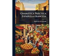Gramàtica Pràctica Española-francesa