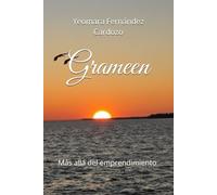 Grameen: Más allá del emprendimiento