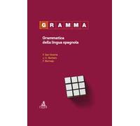 Gramma. Grammatica della lingua spagnola