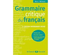 Grammaire critique du français