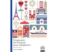 GRAMMAIRE DU FRANÇAIS POUR ITALOPHONES