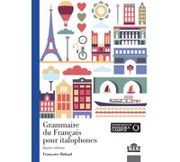 Grammaire du français pour italophones - Bidaud Françoise