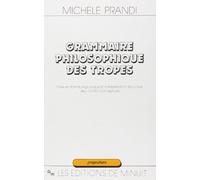 Grammaire philosophique des tropes: Mise en forme et interprétation discursive des conflits conceptuels